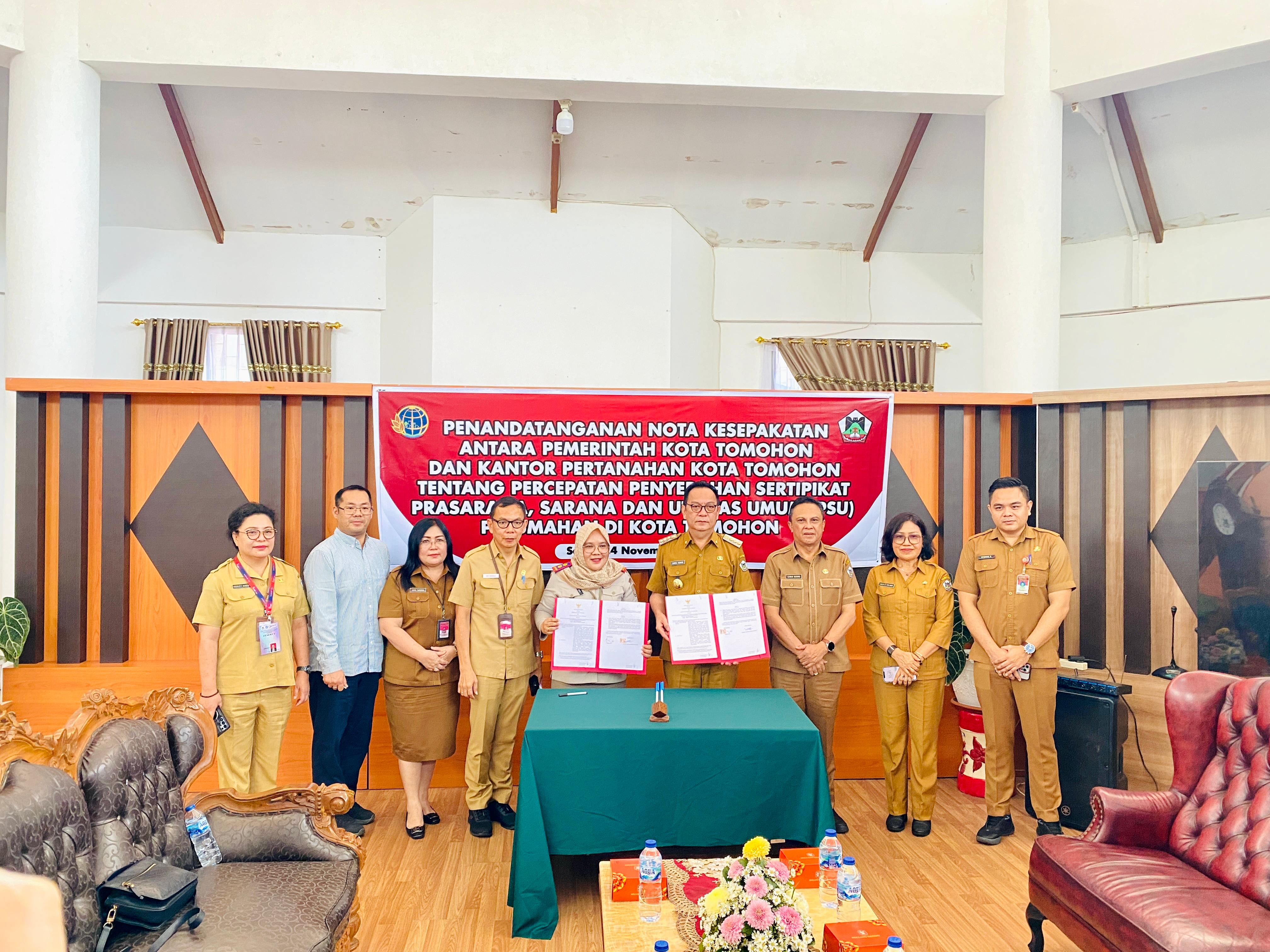 NOTA KESEPAKATAN ANTARA PEMERINTAH KOTA TOMOHON RISNA DALI DAN KANTOR PERTANAHAN KOTA TOMOHON PERCEPATAN PENYERAHAN SERTIPIKAT PRASARANA SARANA DAN UTILITAS UMUM (PSU) PERUMAHAN DI KOTA TOMOHON